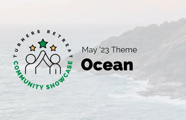 Community Showcase: Ocean