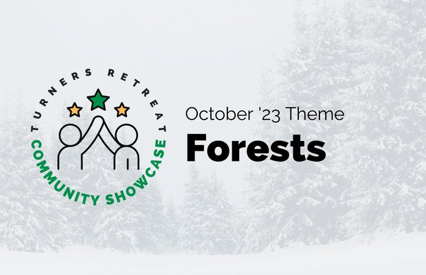 Community Showcase: Forests