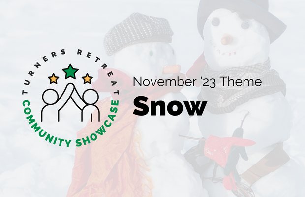 Community Showcase: Snow