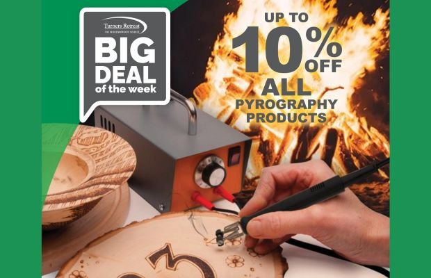 BDOTW: 10% Off Selected Pyrography Products, 5% Off Pyrography Machines