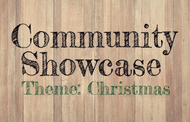 Community Showcase: Christmas