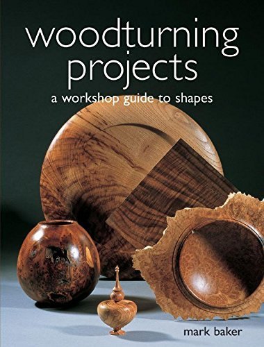 BWPS - Book - Woodturning Projects - Mark Baker