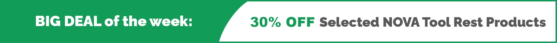 BDOTW: 30% Off Selected Nova Tool Rest Bar and Posts-Large