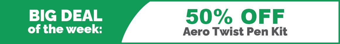 BDOTW: Aero Twist Pen Kit - Gold/Chome 50% Off-Medium