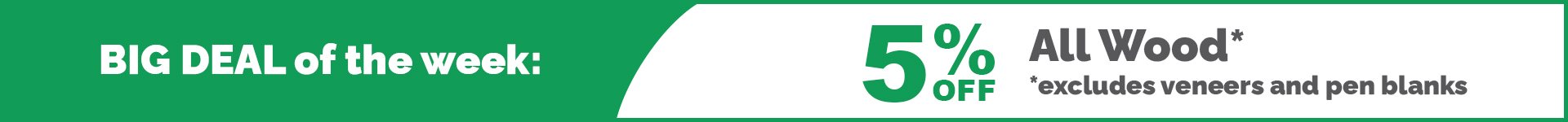 BDOTW: 5% Off Wood Blanks-Large