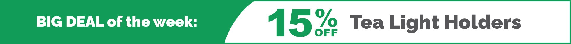 BDOTW: 15% Off Tealight Holders-Large