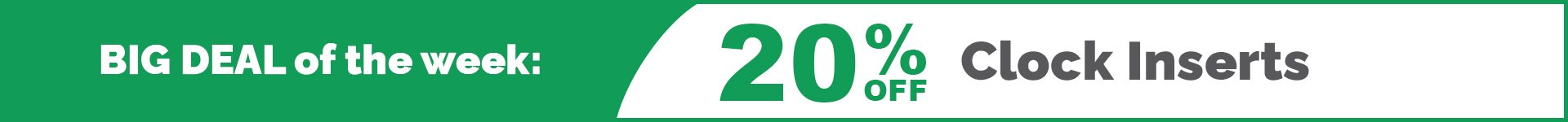BDOTW: 20% Off Clock Inserts-Large